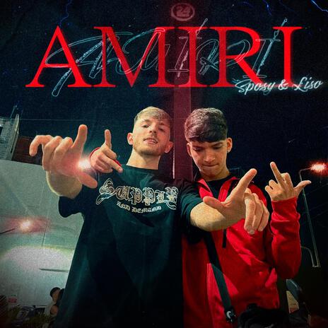 AMIRI ft. Sposy & Cotto | Boomplay Music