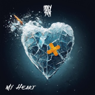 My Heart lyrics | Boomplay Music
