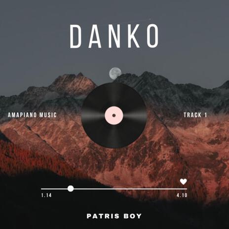 DANKO | Boomplay Music