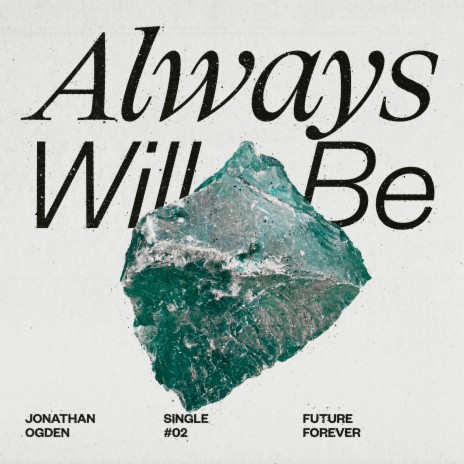 Always Will Be | Boomplay Music