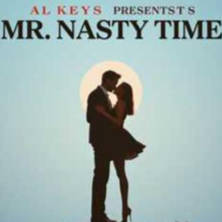 Mr. Nasty Time