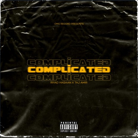 Complicated ft. Taj Amir | Boomplay Music