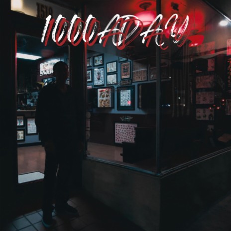 1000ADAY | Boomplay Music