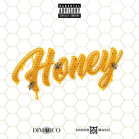 Honey | Boomplay Music