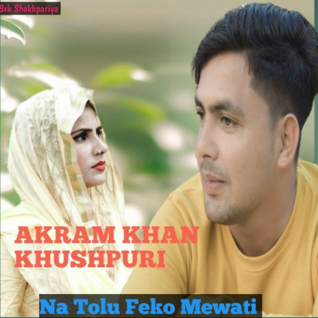 Na Tolu Feko Mewati | Boomplay Music