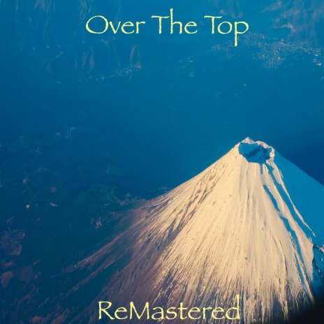 Over The Top | Boomplay Music