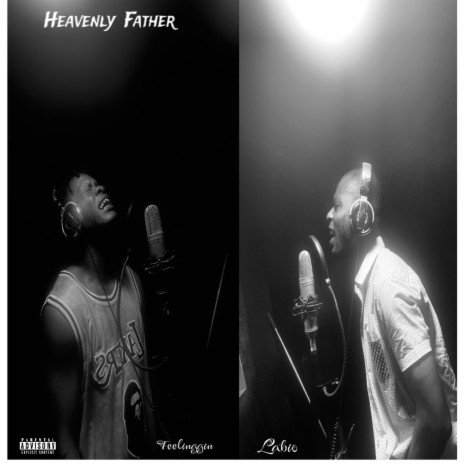 Heavenly Father ft. Labio | Boomplay Music