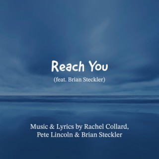 Reach You lyrics | Boomplay Music