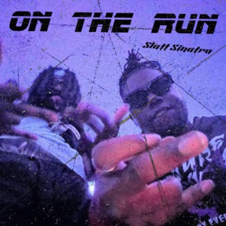On The Run | Boomplay Music