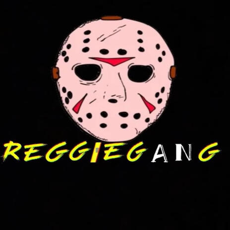 REGGIEGANG | Boomplay Music