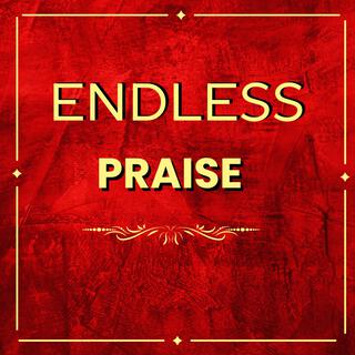 Endless Praise (From the film Fight Like Hell (Original Motion Picture Single)