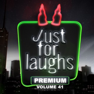 Just for Laughs - Premium, Vol. 41