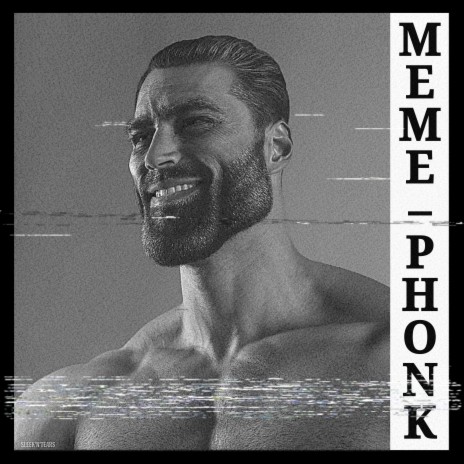 MEME PHONK | Boomplay Music
