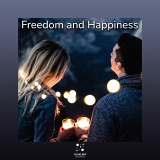 Freedom and Happiness