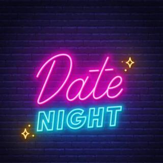 Date Night