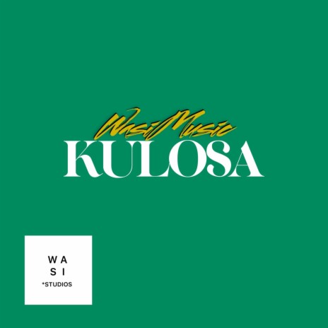 KULOSA | Boomplay Music