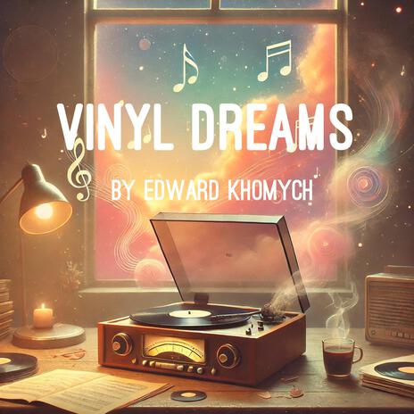 Vinyl Dreams | Boomplay Music