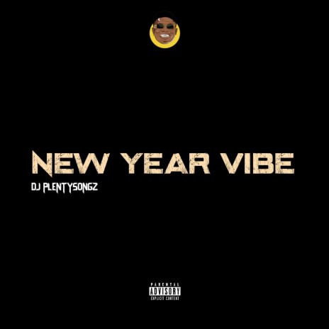 New Year Vibe | Boomplay Music