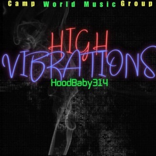 High Vibrations