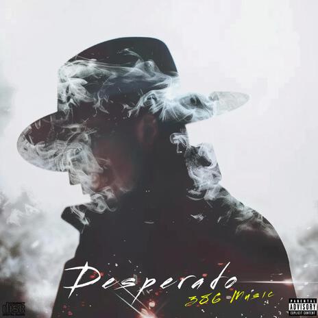 Desparado | Boomplay Music