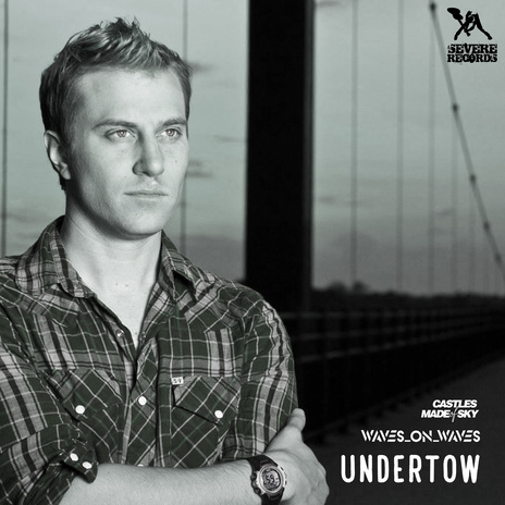 Undertow ft. Castles Made Of Sky & Waves On Waves Unplugged | Boomplay Music