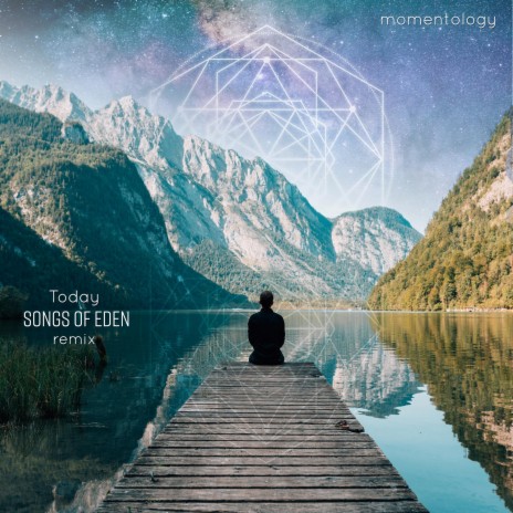 Today (Songs Of Eden Mix) ft. Songs Of Eden | Boomplay Music