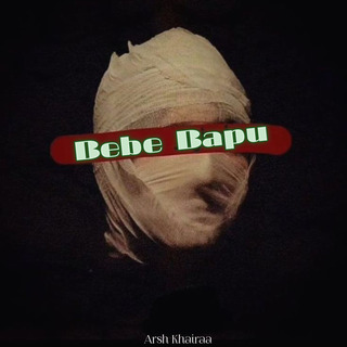 Bebe Bapu