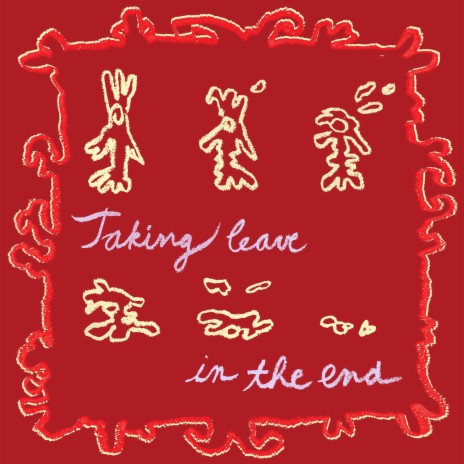 Taking Leave In The End | Boomplay Music