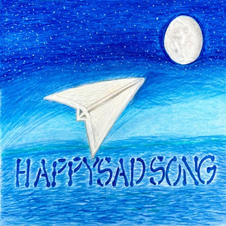 HappySadSong | Boomplay Music