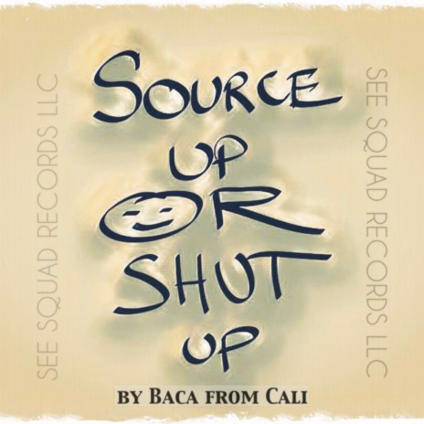 SOURCE UP OR SHUT UP | Boomplay Music