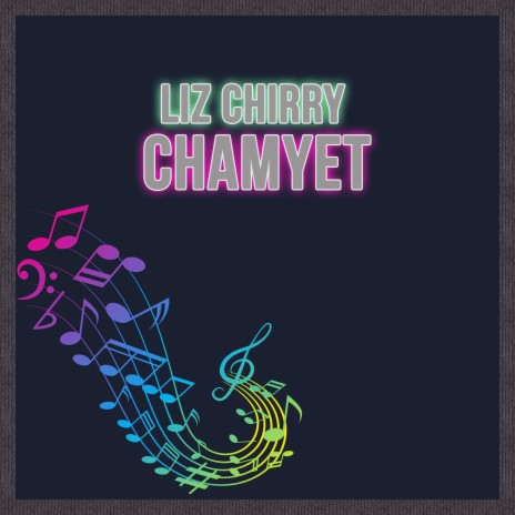 Chamyet | Boomplay Music