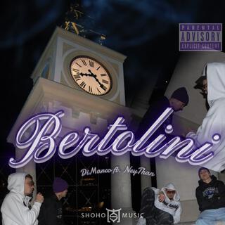 Bertolini ft. Ney Than lyrics | Boomplay Music