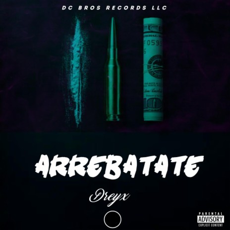 Arrebatate | Boomplay Music