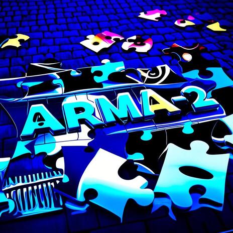 Arma-2 | Boomplay Music