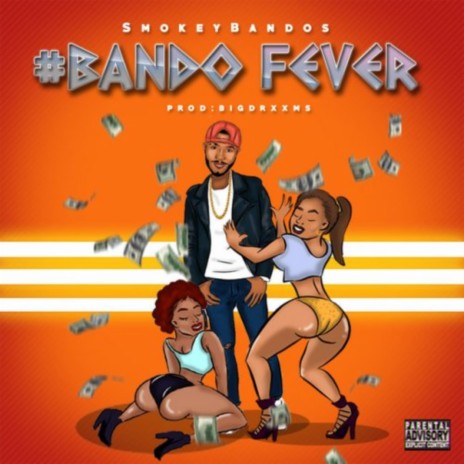 Bando Fever | Boomplay Music
