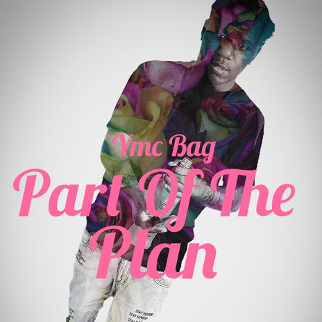 Part Of The Plan | Boomplay Music