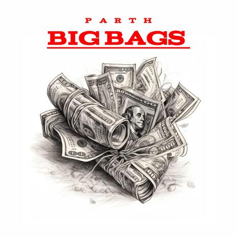 Big Bags | Boomplay Music