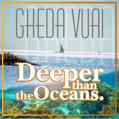 Deeper than the Oceans | Boomplay Music