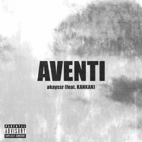 Aventi ft. Kankan | Boomplay Music