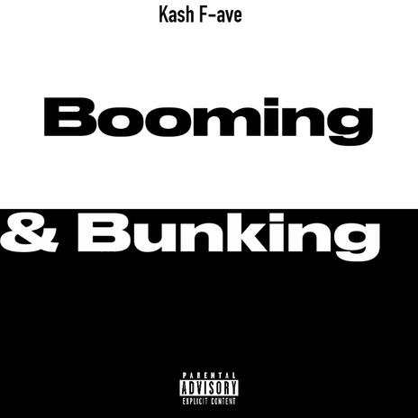 Booming & Bunking | Boomplay Music