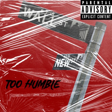 Too Humble | Boomplay Music