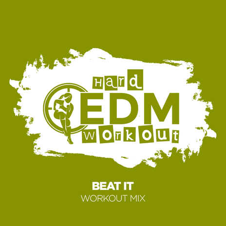 Beat It (Workout Mix 140 bpm)