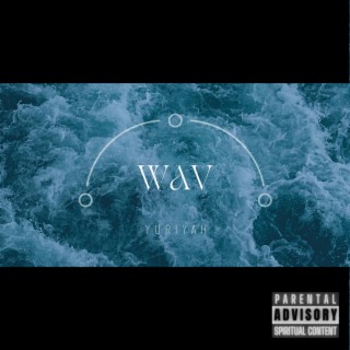 WAV lyrics | Boomplay Music