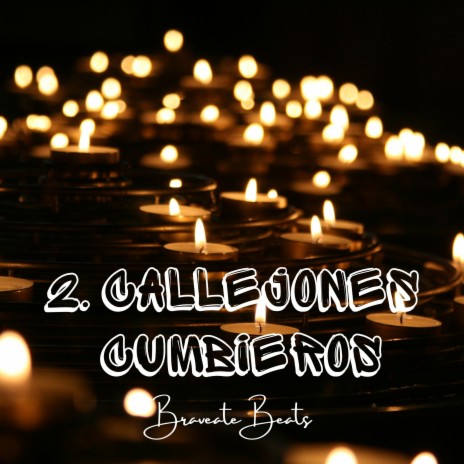 Callejones Cumbieros | Boomplay Music