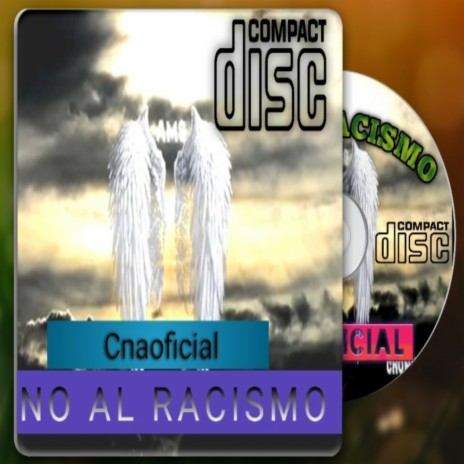 No al racismo (Remasterizado) | Boomplay Music