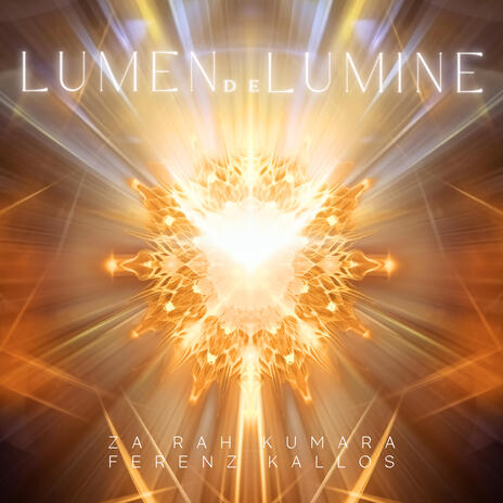 Lumen De Lumine (Light of Light) ft. Ferenz Kallos | Boomplay Music