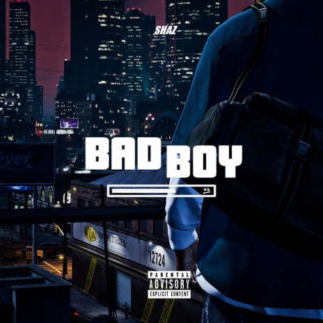 Bad Boy | Boomplay Music