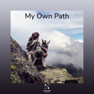 My Own Path