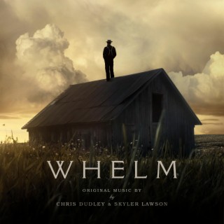 Whelm (Original Motion Picture Soundtrack)