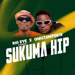 Sukuma Hip